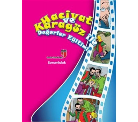 Sorumluluk / Hacivat ve Karagöz ile Değerler Eğitimi