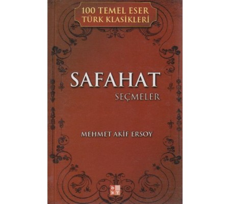 Safahat Seçmeler / 100 Temel Eser Türk Klasikleri