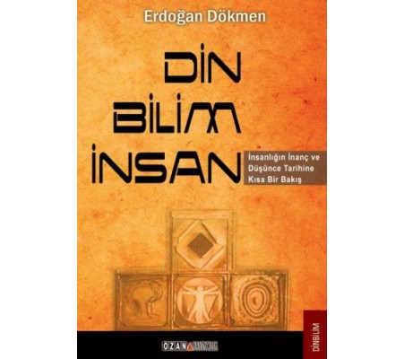 Din - Bilim - İnsan