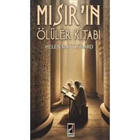 Mısır’ın Ölüler Kitabı Mısır’ın Ölüler Kitabı