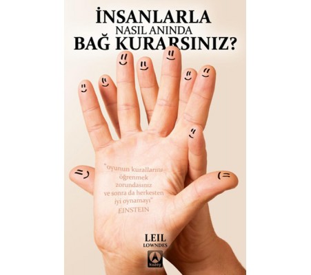 İnsanlarla Nasıl Anında Bağ Kurarsınız? (Cep Boy)