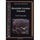 Biyolojide Geçmişe Yolculuk