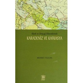 Karadeniz ve Kafkasya