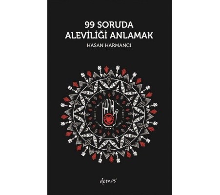 99 Soruda Aleviliği Anlamak