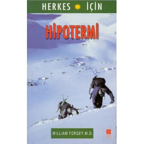 Herkes İçin Hipotermi Herkes İçin Hipotermi