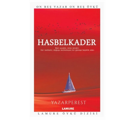 Lamure Öykü Dizisi - Hasbelkader