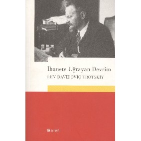 İhanete Uğrayan Devrim İhanete Uğrayan Devrim