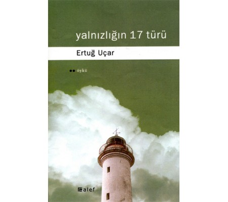 Yalnızlığın 17 Türü