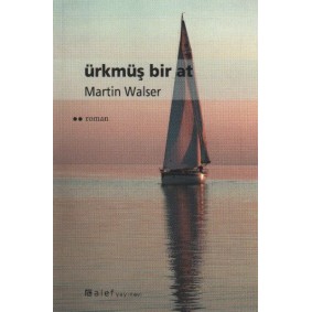 Ürkmüş Bir At Ürkmüş Bir At