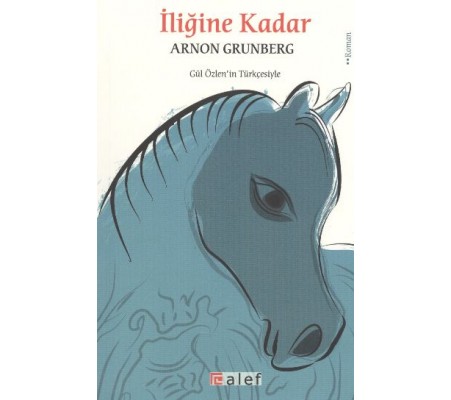 İliğine Kadar