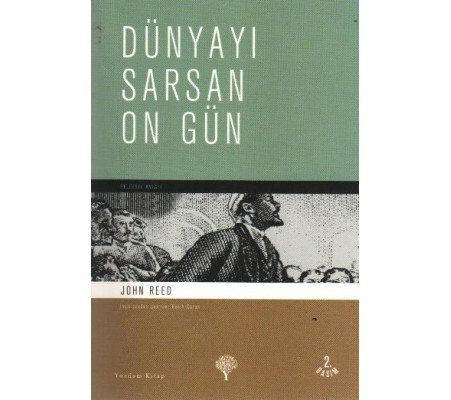 Dünyayı Sarsan On Gün Dünyayı Sarsan On Gün