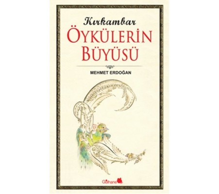 Kırkambar Öykülerin Büyüsü