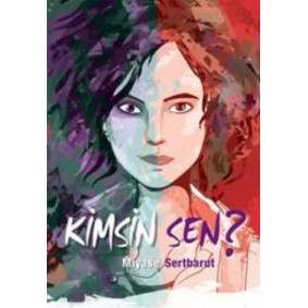Kimsin Sen? Kimsin Sen?