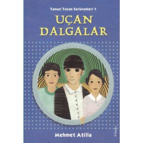 Uçan Dalgalar Uçan Dalgalar