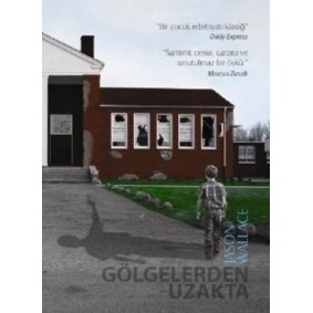 Gölgelerden Uzakta Gölgelerden Uzakta