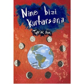 Nine Bizi Kurtarsana Nine Bizi Kurtarsana