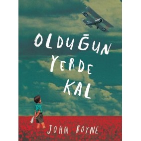 Olduğun Yerde Kal Olduğun Yerde Kal