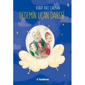 Dedemin Uçan Dairesi Dedemin Uçan Dairesi