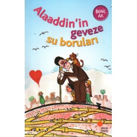 Alaaddinin Geveze Su Boruları Alaaddinin Geveze Su Boruları