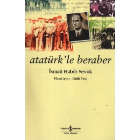 Atatürk'le Beraber Atatürk'le Beraber