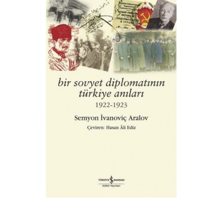 Bir Sovyet Diplomatının Türkiye Anıları