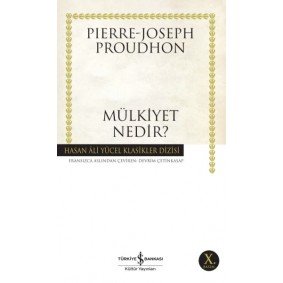 Mülkiyet Nedir - Hasan Ali Yücel Klasikleri Mülkiyet Nedir - Hasan Ali Yücel Klasikleri