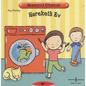 Hareketli Kitaplar - Hareketli Ev Hareketli Kitaplar - Hareketli Ev
