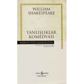 Yanlışlıklar Komedyası - Hasan Ali Yücel Klasikleri (Ciltli) Yanlışlıklar Komedyası - Hasan Ali Yücel Klasikleri (Ciltli)