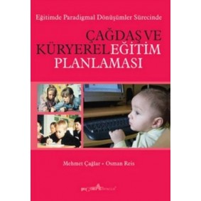 Çağdaş ve Küryerel Eğitim Planlaması Çağdaş ve Küryerel Eğitim Planlaması