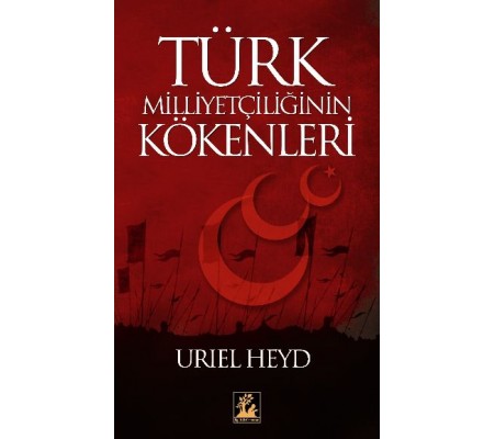 Türk Milliyetçiliğinin Kökenleri