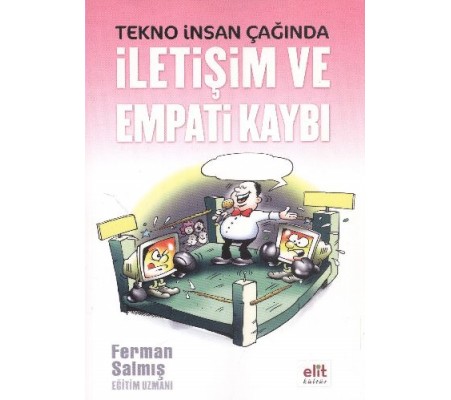 Tekno İnsan Çağında İletişim ve Empati Kaybı