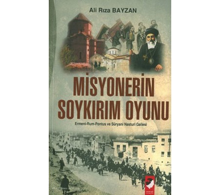 Misyonerin Soykırım Oyunu