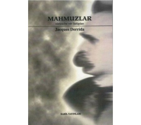 Mahmuzlar Nietzsche’nin Üslupları