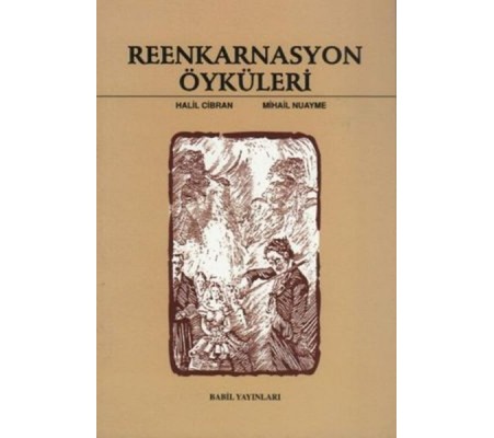 Reenkarnasyon Öyküleri