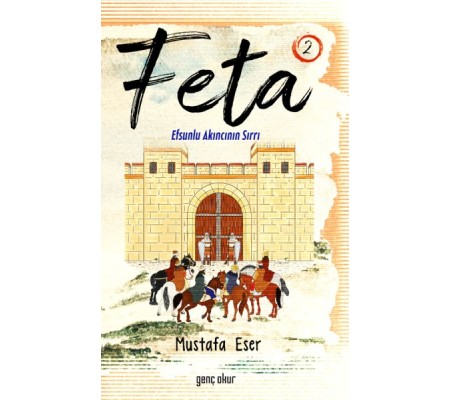 Feta 2 - Efsunlu Akıncının Sırrı